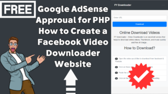 Google AdSense Approval for PHP How to Create a Facebook Video Downloader Website