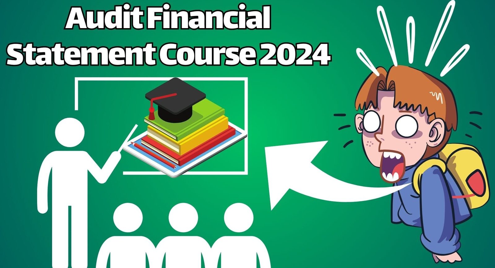 Audit Financial Statement Course 2024