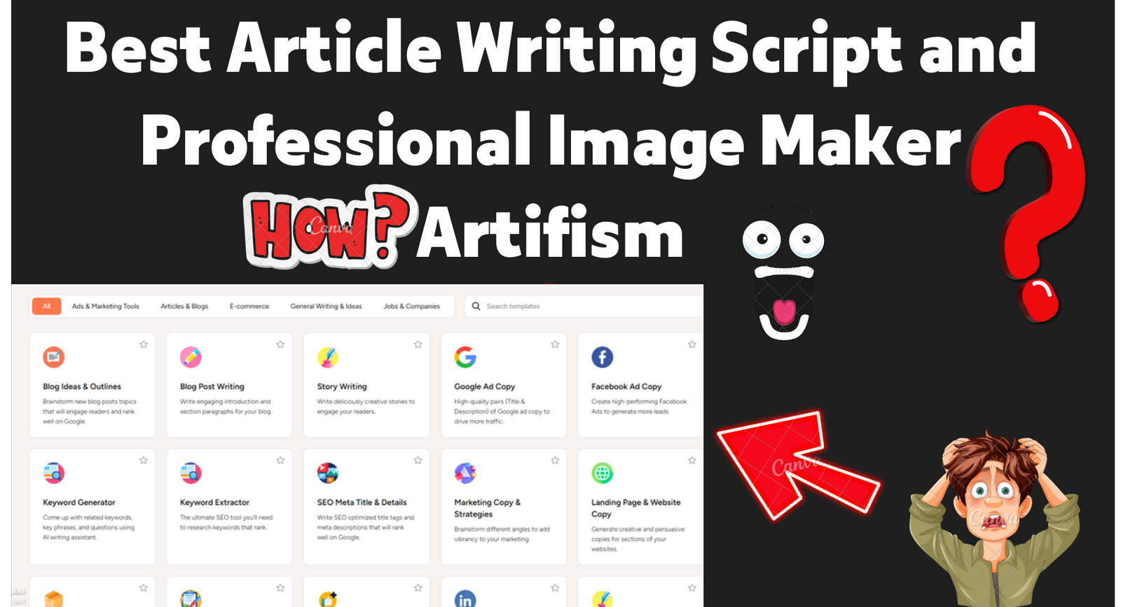 Best Article Writing Script and Professional Image Maker Artifism