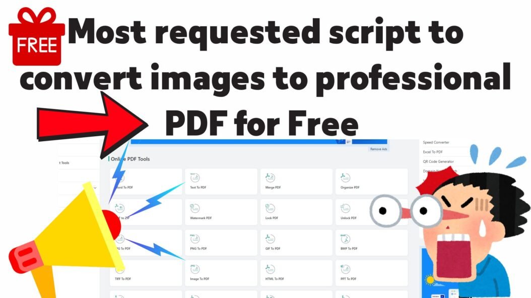 Most requested script to convert images to professional PDF for free 